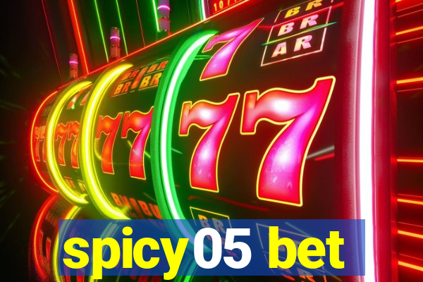 spicy05 bet